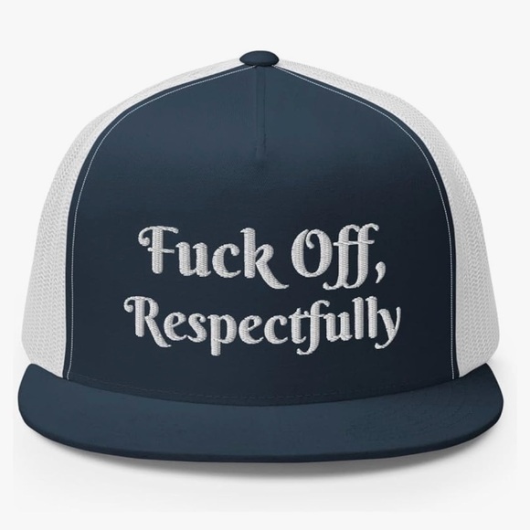 Trucker hat. Respectfully F off - Picture 1 of 3